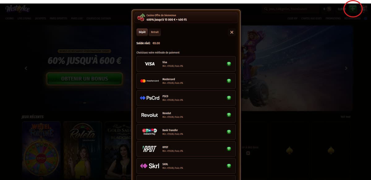 Dépôt Westace Casino