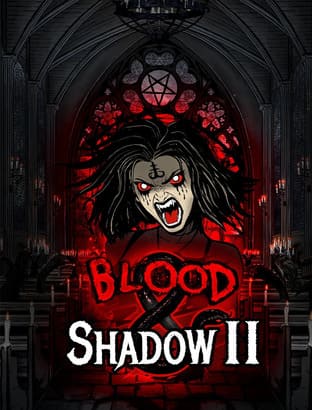 Blood & Shadow 2