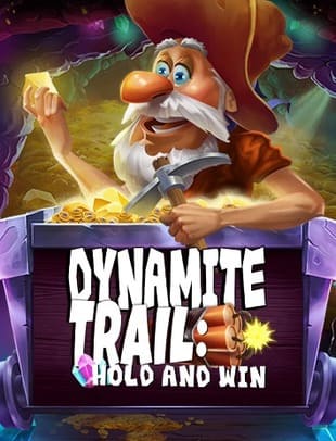Dynamite Trail: Hold & Win