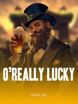 O'Really Lucky