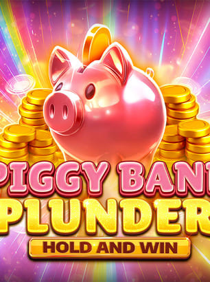 Piggy Bank Plunder Hold and Win