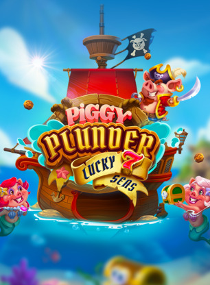 Piggy Plunder 7 lucky seas